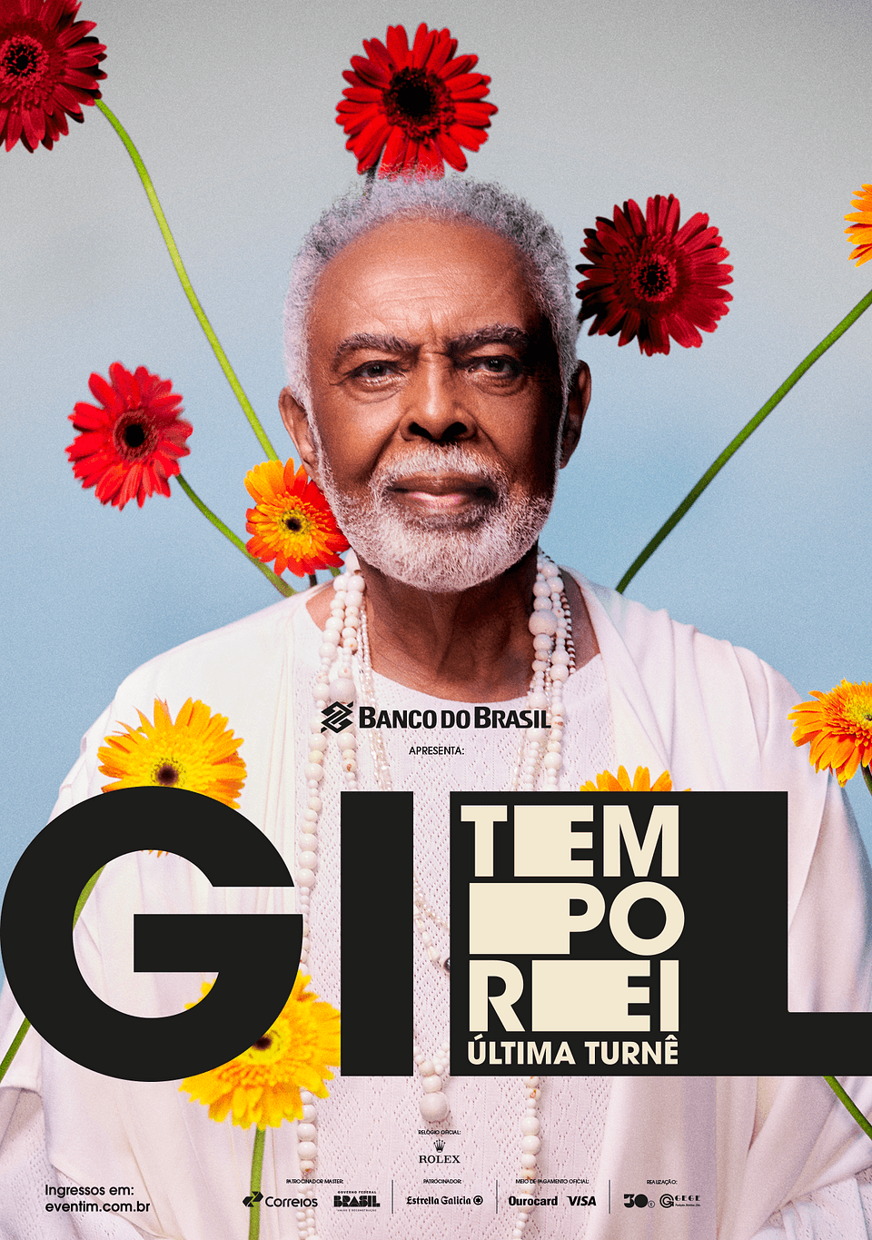 GILBERTO GIL - TEMPO REI, ÚLTIMA TURNÊ - 15 de Março de 2025